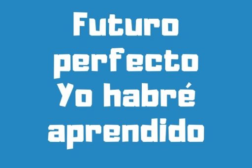 Futuro perfecto future perfect