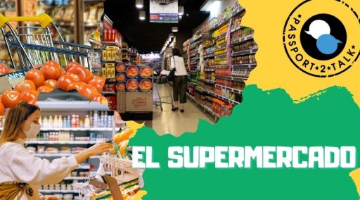 El supermercado The supermarket